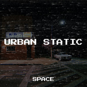 Urban Static (Explicit)