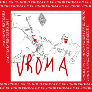 Listen to En el hood song with lyrics from Vroma