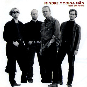 ดาวน์โหลดและฟังเพลง Gud Har Blivit Smal พร้อมเนื้อเพลงจาก Mindre Modiga Män