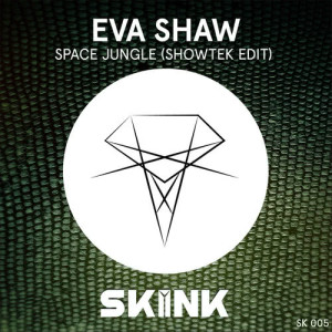 收聽Eva Shaw的Space Jungle (Showtek Edit)歌詞歌曲