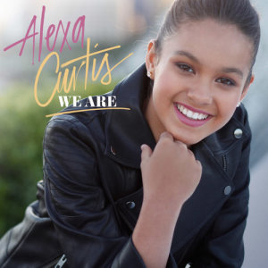 ดาวน์โหลดและฟังเพลง We Are พร้อมเนื้อเพลงจาก Alexa Curtis