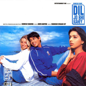 Shankar-Ehsaan-Loy的專輯Dil Jo Bhi Kahey (Original Motion Picture Soundtrack)