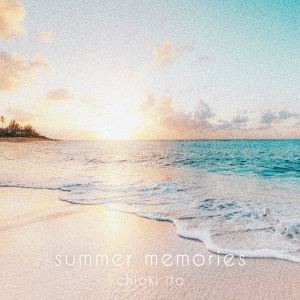 อัลบัม summer memories ศิลปิน Chiaki Ito