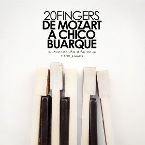 20 Fingers的專輯De Mozart a Chico Buarque