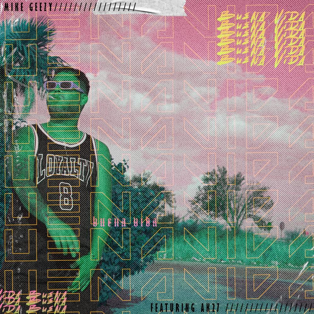 Buena Vida (feat. AK27)
