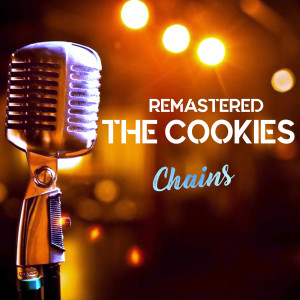 THE COOKIES的專輯Chains (Remastered)