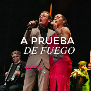 Vanesa Britos的專輯A prueba de fuego (En Vivo)