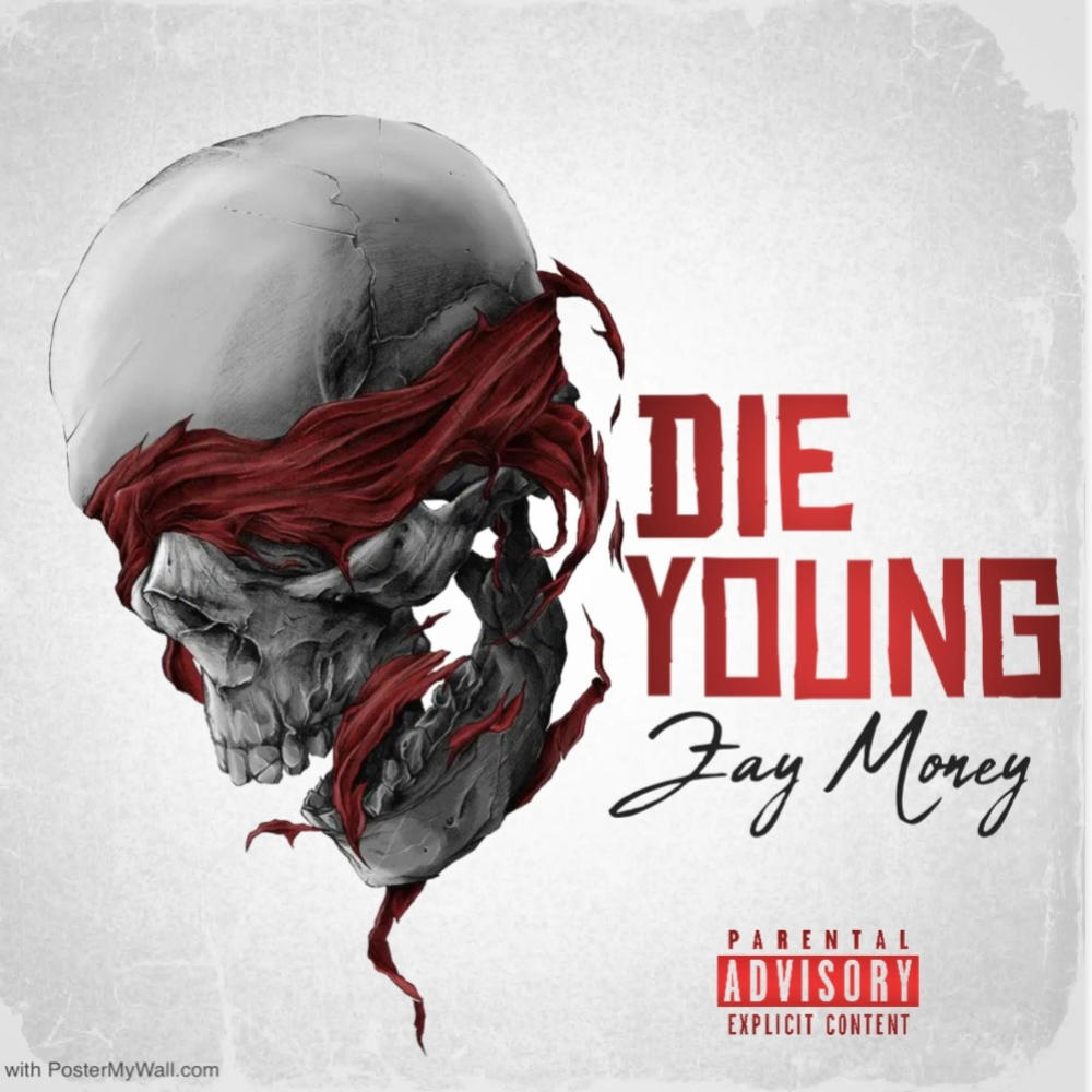 Die Young (Explicit)