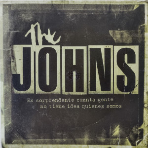 收聽The Johns的Levantando Sospechas歌詞歌曲