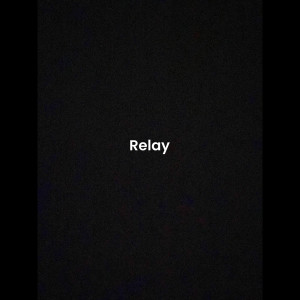 Listen to Relay (Explicit) song with lyrics from Thirst