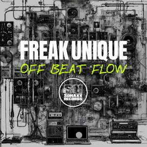 Freak Unique的專輯Off Beat Flow