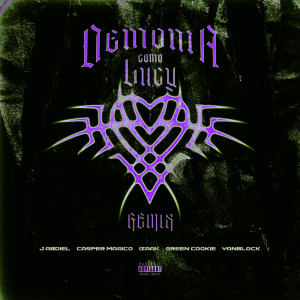 Listen to Demonia Como Lucy  (Remix) [feat. Casper Magico & Green Cookie & iZaak & Yan Block] (Explicit) (Remix|Explicit) song with lyrics from J Abdiel