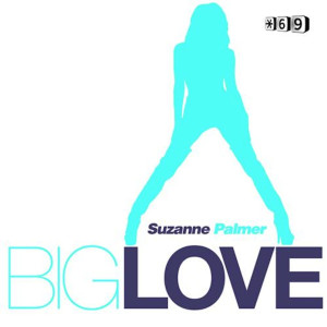 收聽Suzanne Palmer的Big Love (Yves Murasca & Ezzy Safaris Dub)歌詞歌曲