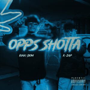 Album OPPS SHOTTA (Explicit) oleh KINX-DOM