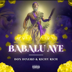 Album BABALU AYE (Explicit) from Don Dinero