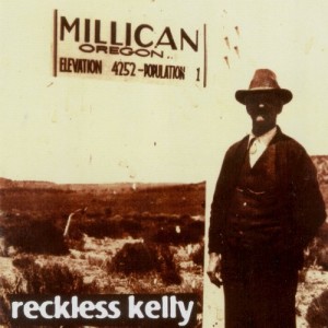收聽Reckless Kelly的Hey Say May歌詞歌曲