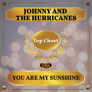 Johnny and The Hurricanes的专辑You Are My Sunshine
