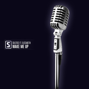 Listen to Wake Me Up song with lyrics from Solstice