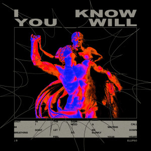 Ellipso的專輯I Know You Will