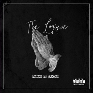 Listen to The Logique (Explicit) song with lyrics from Famas