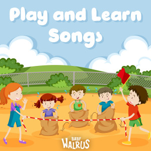 Play and Learn Songs dari Baby Walrus