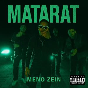 Meno Zein的專輯MATARAT (Explicit)