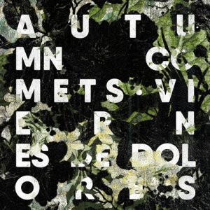 Autumn Comets的專輯Viernes de Dolores