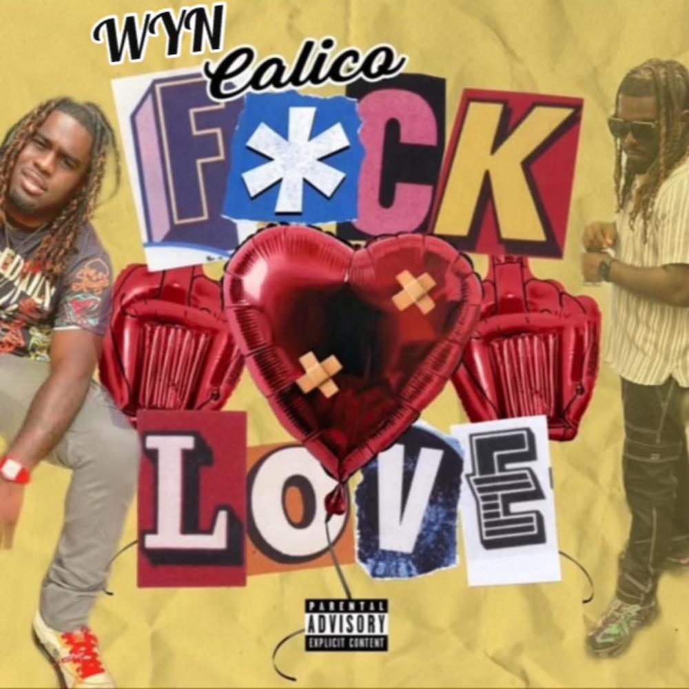 Fuck Love (Explicit)