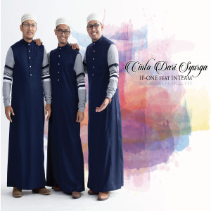 ดาวน์โหลดและฟังเพลง Cinta Dari Syurga(feat. INTEAM) พร้อมเนื้อเพลงจาก IF-ONE