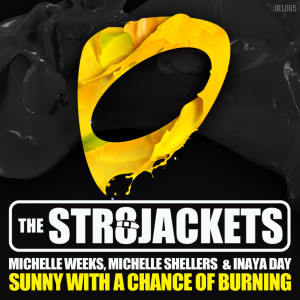 The Str8jackets的专辑Sunny With a Chance of Burning
