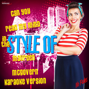 收聽Ameritz Karaoke Standards的Can You Read My Mind (In the Style of Maureen Mcgovern) [Karaoke Version] (Karaoke Version)歌詞歌曲