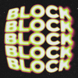 อัลบัม BLOCK ศิลปิน DJ LYAN