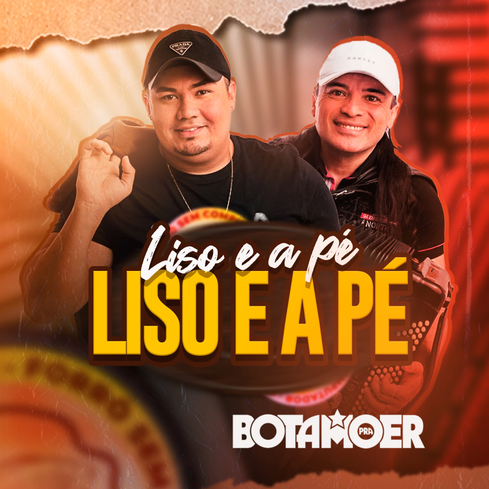 Liso e a Pé