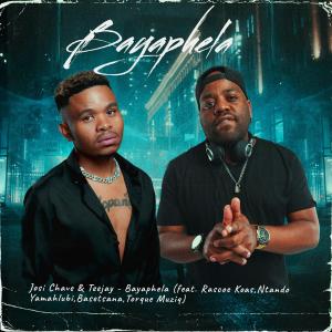收聽Josi Chave的Bayaphela (feat. Rascoe Koas, Ntando Yamahlubi, Basetsana & Torque Muziq)歌詞歌曲