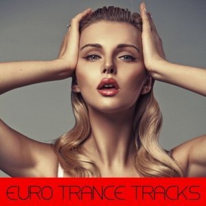 Various Artists的專輯Euro Trance Tracks