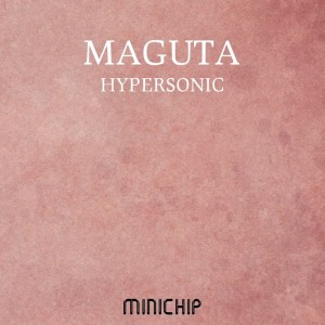 Album Hypersonic from Maguta