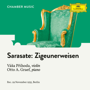 收聽Váša Příhoda的Sarasate: Zigeunerweisen, Op. 20歌詞歌曲