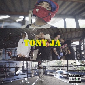 ดาวน์โหลดและฟังเพลง Tony Ja (Explicit) พร้อมเนื้อเพลงจาก NICKNVME