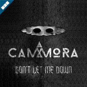 Album Don't Let Me Down from Cammora