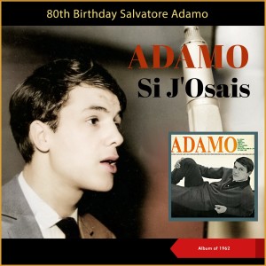 Album Si J'Osais (Album of 1962) from ADAMO