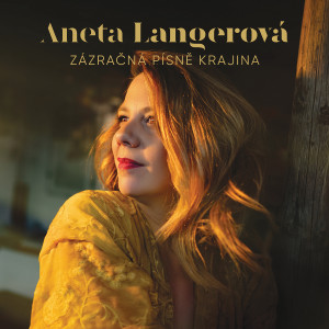 Album Zázračná písně krajina from Aneta Langerova