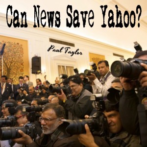 Paultaylor的專輯Can News Save Yahoo?