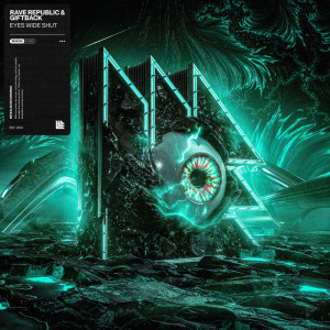 Dengarkan Eyes Wide Shut (Extended Mix) lagu dari Rave Republic dengan lirik