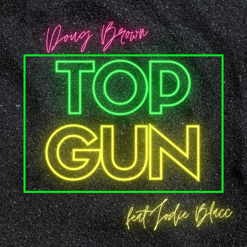 Top Gun (feat. Jodie Blacc) (Explicit)