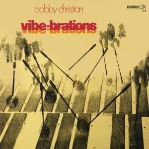 Bobby Christian的專輯Vibe-Brations