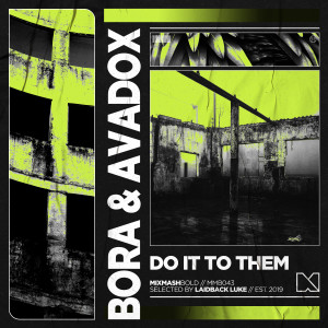 Album Do It To Them oleh Mixmash Bold