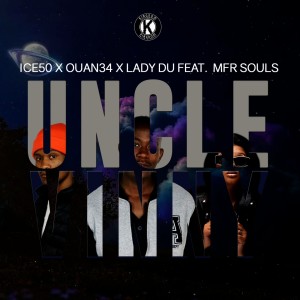 收聽Ice50的Uncle Vinny (Vuka)歌詞歌曲
