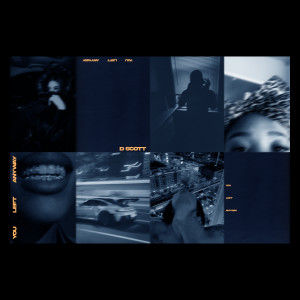 Album you left anyway (Explicit) from D Scott