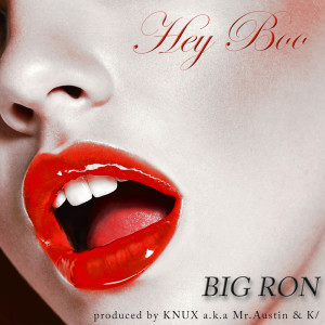 Album Hey BOO (Explicit) from BIG RON
