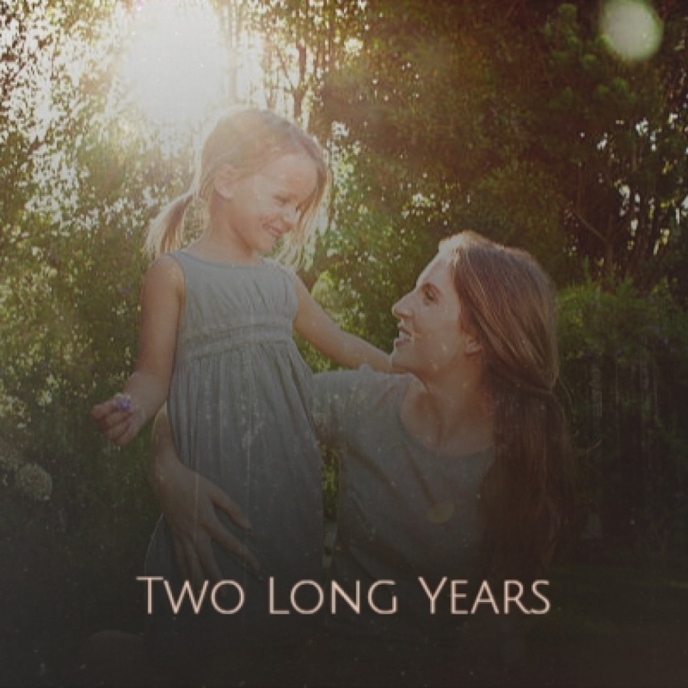 Two Long Years